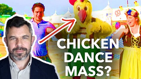 Shocking: Scandalous Chicken Dance Mass in Germany - Dr. Taylor Marshall