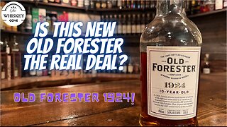 Old Forester 1924 Whiskey Review! E44
