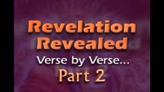 Revelation Revealed (Part #2)