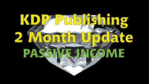 KDP Publishing 2 Month Sales Update / Low Content Book Publishing