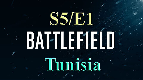 Tunisia | Battlefield S5/E1 | World War Two