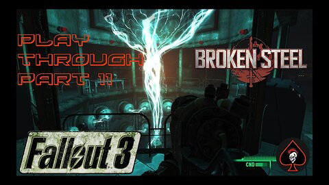 Fallout 3 (Broken Steel) Play Through - Part 11