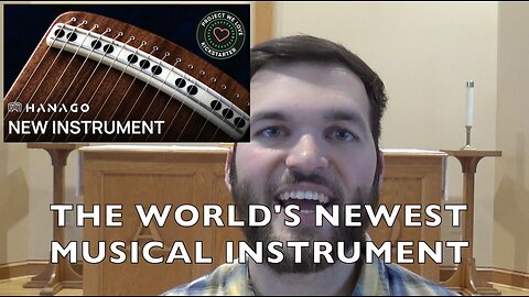 The World's Newest Musical Instrument