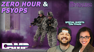 Zero Hour & Psyops | The Revealing Ep. 16