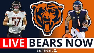 LIVE: Chicago Bears Now - Latest Bears News, Rumors & Injury Updates