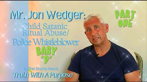 ITSN presents: 'John Wedger: Child SRA and Police Whistleblower/Baby P.' 6/26