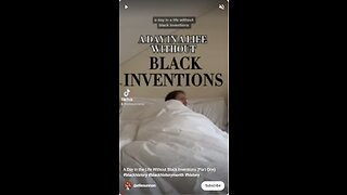 Life Without Black Inventions...Kinda