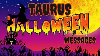 #Taurus What Tricks Or Treats Await You This Halloween Season #tarotreading #halloween