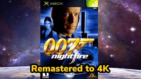 007 Nightfire Game Intro ( 4K Upscale ) #kaosnova #007jamesbond #4kupscale