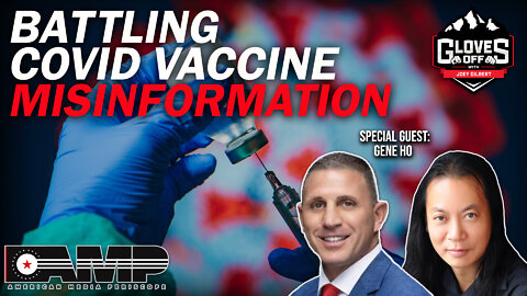 Battling Covid Vaccine Misinformation | Gloves Off Ep. 17