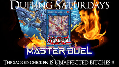 Yu-Gi-Oh! Master Duel: Dueling Saturday's (I can't believe its unaffected)