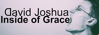 David Joshua - Inside of Grace [Lyric Video]