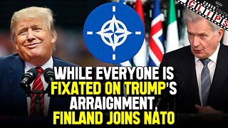 Finland Joins NATO, Escalating Tensions & Gander of Global War