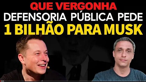 How embarrassing! PGU asks Elon Musk for 1 billion - Brazil has become the world's drain