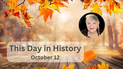 This Day in History - October 12