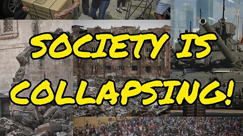 As Society Collapses Around Us!