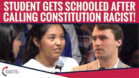 Student Gets SCHOOLED After Calling Constitution Racist!
