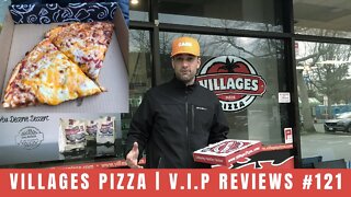 Villages Pizza 2.0 | V.I.P Reviews #121