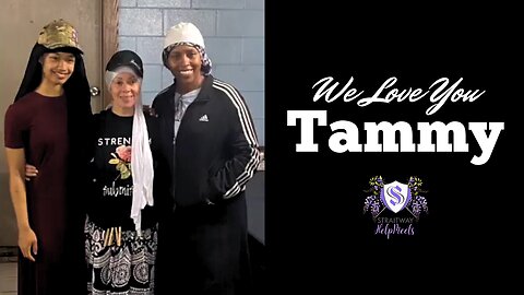 We Love You Tammy | Straitway Helpmeets