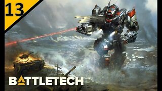 The Chill Battletech Career Mode [2021] l Episode 13