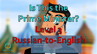 Hello, Is This the Prime Minister?: Level 3 - Russian-to-English