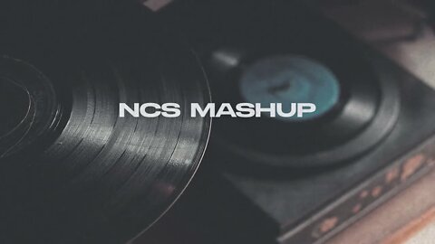 NCS Mashup