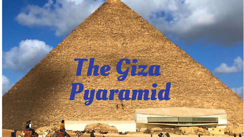 The Giza Pyaramid