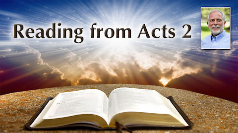 Reading from Acts 2