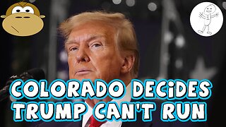 Colorado Supreme Court Says Trump Can't Be On Ballot...sorta - MITAM