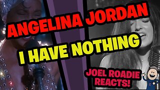 Angelina Jordan - I Have Nothing (Whitney Houston Cover) - Roadie Reacts