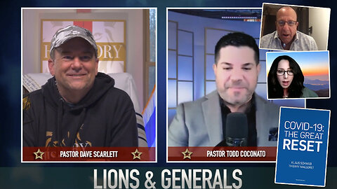 Pastor Dave Scarlett + Todd Coconato | Why Now Is the Time for Lions and Generals + Scotty Saks and Kim Yeater + A Practical Plan to Expose Election Fraud