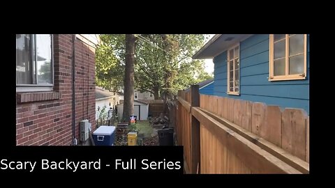 Scary Backyard - Full Series