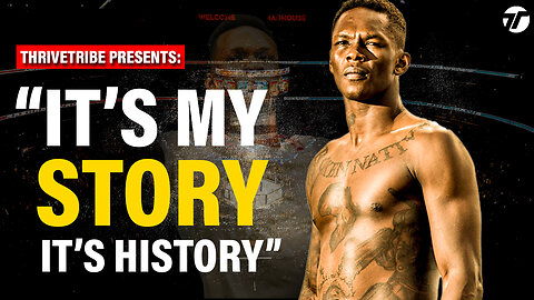 Israel Adesanya Tribute Video - Motivational video ANYTHING IS POSSIBLE