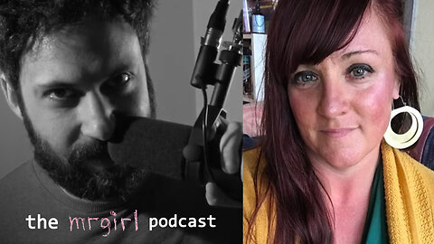 mrgirl Podcast: Gender Dysphoria and Empathy Traps with Amy Sousa