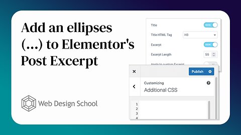 How to Add Ellipses to Elementor’s Posts Excerpt