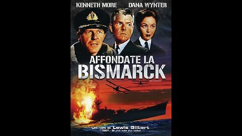 FILM---AFFONDATE LA BISMARCK