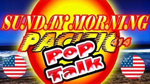 PACIFIC414 Pop Talk: Sunday Morning Edition