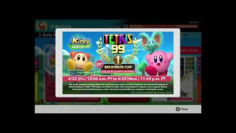 Tetris 99 - 29th Maximus Cup (4/22/22-4/25/22): Kirby and the Forgotten Land Theme