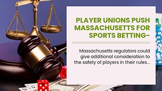 Player Unions Push Massachusetts for Sports Betting-Related Protections