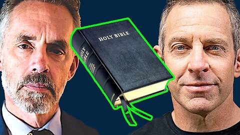 The Bible Apologetics of Jordan Peterson vs Sam Harris