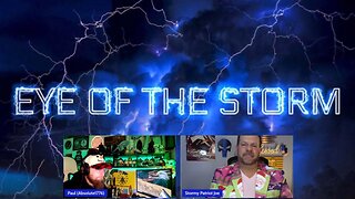 Eye of the Storm Ep 80: Absolute Truth & Stormy Patriot Decode & Explain Q Drops (12.12.23)