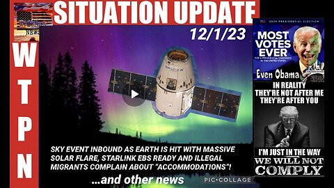 SITUATION UPDATE 12/1/23 (Related info and links in description)