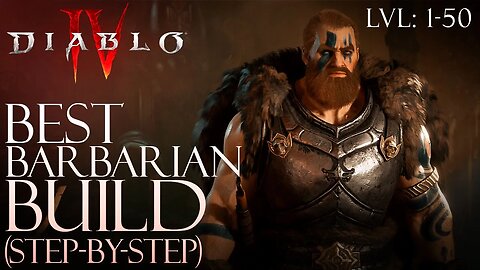 Diablo 4 Best Barbarian step by step class build guide lvl 1-50