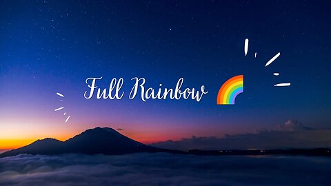 Full Rainbow