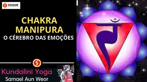 CHAKRA MANIPURA - O CÉREBRO DAS EMOÇÕES