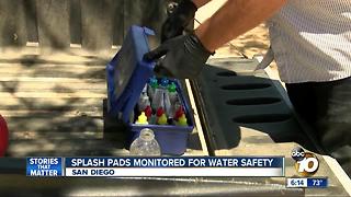 San Diego splash pads monitored for contamination