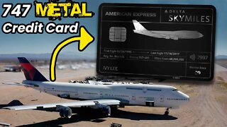 How to get the LIMITED EDITION Delta 747 Metal Amex Card
