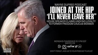 McCarthy Claims He Will Protect MTG Moving Forward 'I'll Never Leave Her' | The Wayne Dupree Show With Wayne Dupree