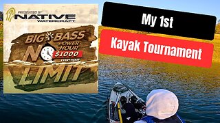 My FIRST EVER Kayak Tournament!