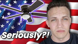 United States Government are coming for your Ceiling Fans! WOW.